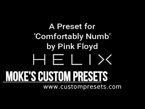Moke S Comfortably Numb Hb Sc Helix Preset Demo Youtube