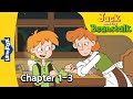 Jack and the Beanstalk Chapter 1-3 |  Stories for Kids | Fairy Tales in English