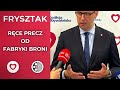 Konrad Frysztak: Ostro o Czarnku i Fabryce Broni