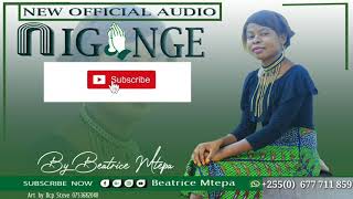 Beatrice Mtepa - Nigange -  Audio with Lyrics