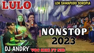 LULONYA SAMPAI 3 LAPIS🔰PERDANA ALFAT MUSIC DI SAWAPUDO🔰 WITH 🎤VOC KIKI🎤VOC NIR FT DJ ANDRY.