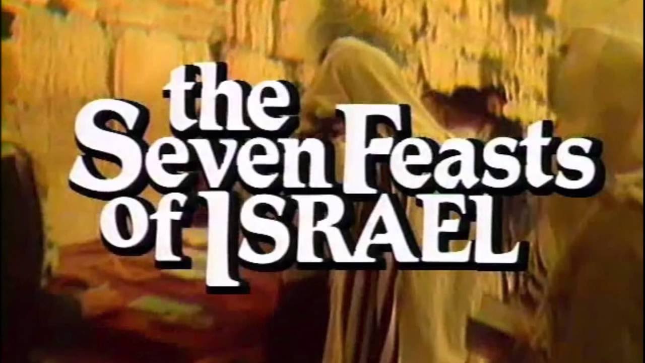 The 7 Jewish Feast Days By John Martin YouTube