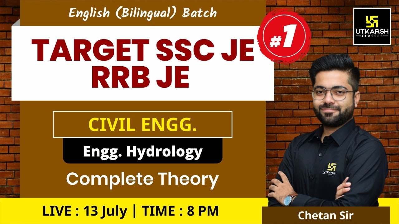 Engineering Hydrology #1| Civil Engg. | English Bilingual Batch |For SSC JE & RRB JE Exam|Chetan Sir
