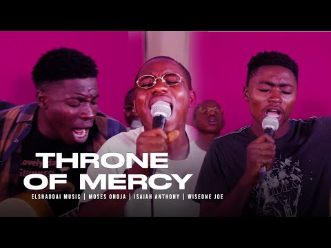 Elshaddai Music   Throne of Mercy Official Video Ft Moses Onoja Elsaiah  Wiseone Joe