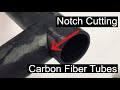 HOW TO: 90 Degree Notch Cutting Carbon Fiber Tubes