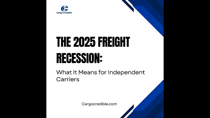 The 2025 Freight Recession: What It Means for Independent Carriers