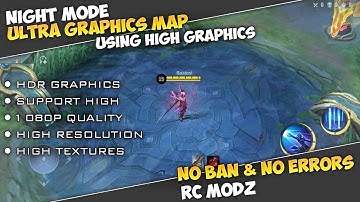 Mobile Legends Night Mode Imperial Sanctuary Ultra Graphics Map Using High Graphics - RC Modz