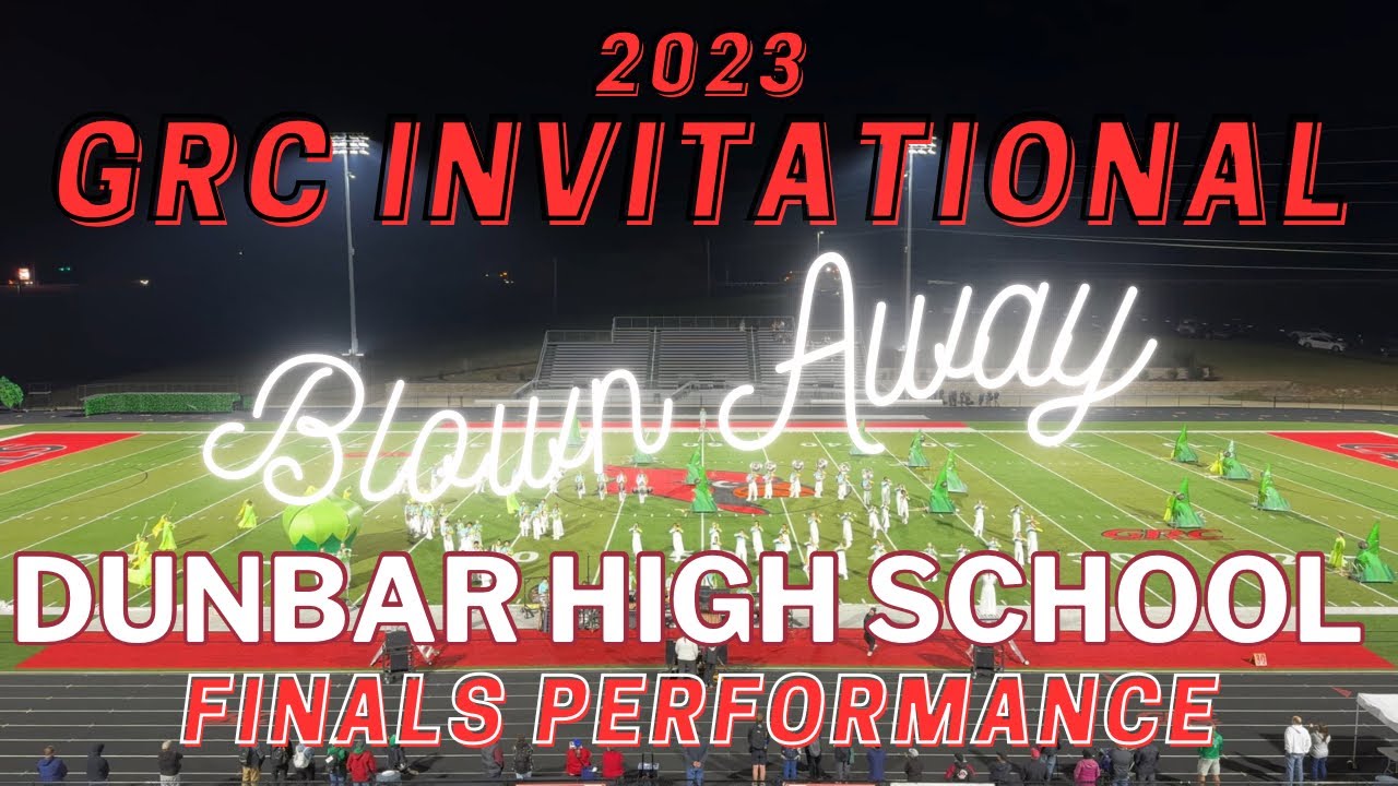 2023 GRC Invitational // Dunbar High School “Blown Away” Finals