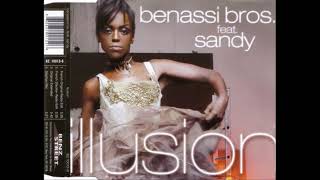 Benassi Bros. - Illusion (Feat. Sandy) (Sfaction Version)