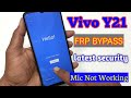 Vivo Y21 Frp Bypass || Mic trick Not Working Fix 100% working Easy Method||Vivo Y21 Frp unlock