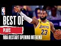 Best Of PLAYS So Far | NBA Restart