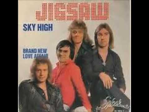 Jigsaw - Sky High / Brand New Love Affair (A To B) (1975