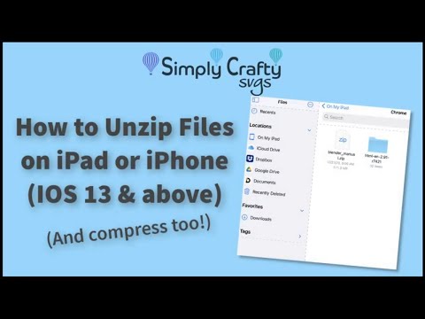 How to Unzip or Zip a File on an iPad or iPhone using the Files App on IOS 13/14