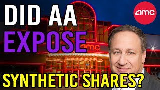 🔥 DID ADAM ARON JUST EXPOSE SYNTHETIC SHARES?! 🔥 - AMC Stock Short Squeeze Update
