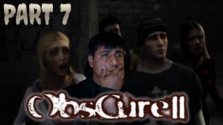 Is it too late to save him? | Obscure 2: The Aftermath | Part 7