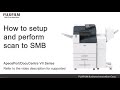 How to setup and perform scan to SMB