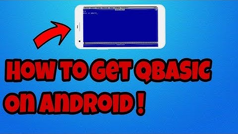 How to get QBASIC on android phone !!