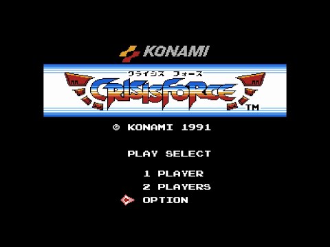Crisis Force (クライシスフォース). [NES]. 1CC. HARD. 60Fps.