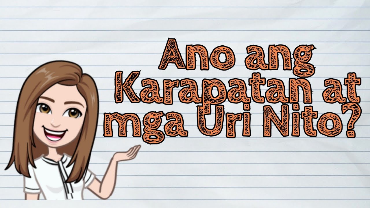 (HEKASI) Ano ang Karapatan at mga Uri Nito? | #iQuestionPH