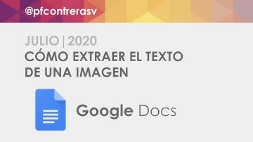 Cómo extraer el texto de una imagen con Google Docs | Julio 2020