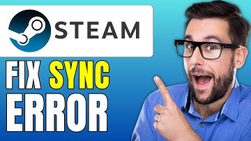 How to Fix Steam Cloud Sync Error - Fix Steam was Unable to Sync