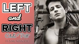 Left and Right (Lyrics) - Charlie Putt ft. Jung Kook BTS