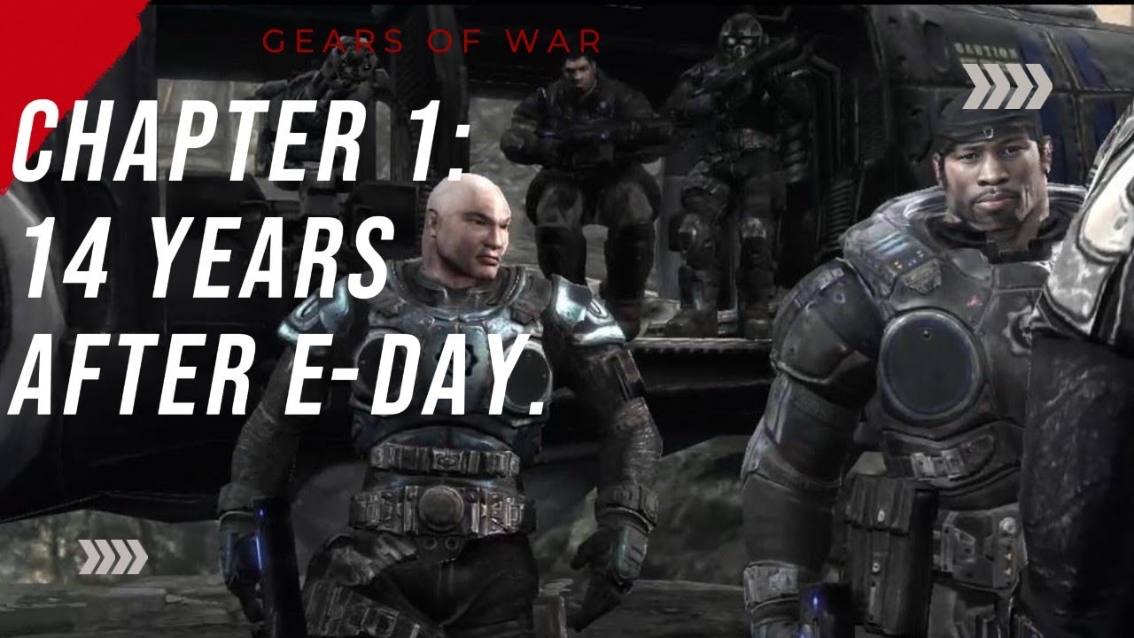 Gears of War - Chapter 1: "14 Years After E-Day" - YouTube