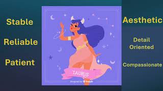 Taurus Sun - Reliable, Aesthetic talents & Compassionate
