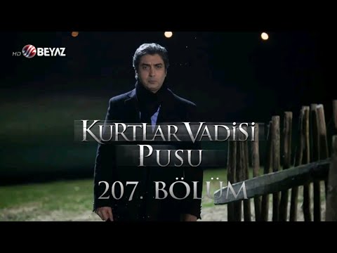 Kurtlar Vadisi Pusu 207. Bölüm Beyaz TV FULL HD