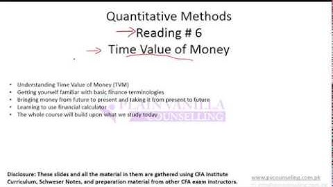 CFA Level 1 Quantitative Methods  - Time Value of Money