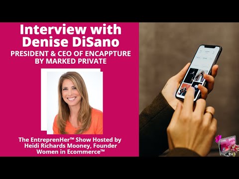 The EntreprenHer Show with Denise DiSano, CEO/Co-Founder of Marked Private