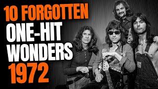 10 Forgotten One Hit Wonders from 1972 You Need To Hear!