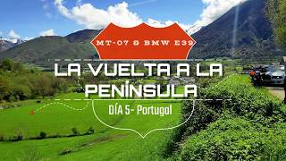 Día 5 - La Vuelta A La Península Ibérica Portugal