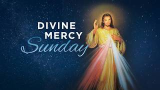 2nd Sunday of Easter - Divine Mercy Sunday Mass,  Our Lady of Victory Parish - April 12, 2026