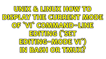 How to display the current mode of `vi` command-line editing (`set editing-mode vi`) in bash
