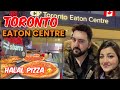 Toronto eaton centre  downtown food scene desi canada  maalasami  parking rates expensive