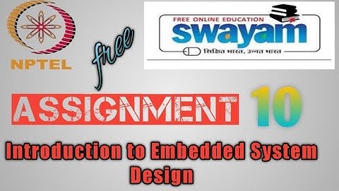NPTEL Introduction to embedded systems assignment 10 || #nptel || #swayam