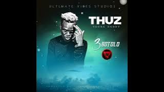 Young Thuz 3 Botolo Prod By T Rux & Young Daddia