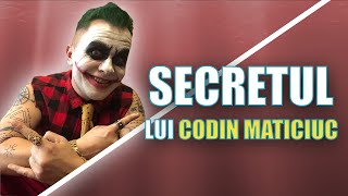 Secretul Lui Codin Maticiuc