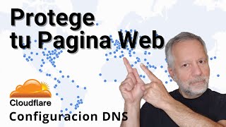 Descubre como Cloudflare protege Pagina Web | Configuracion de DNS