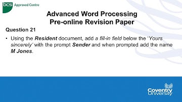 ECDL Coventry University: Advanced Word Pre-online Revision Paper Question 21 - Fill in Field