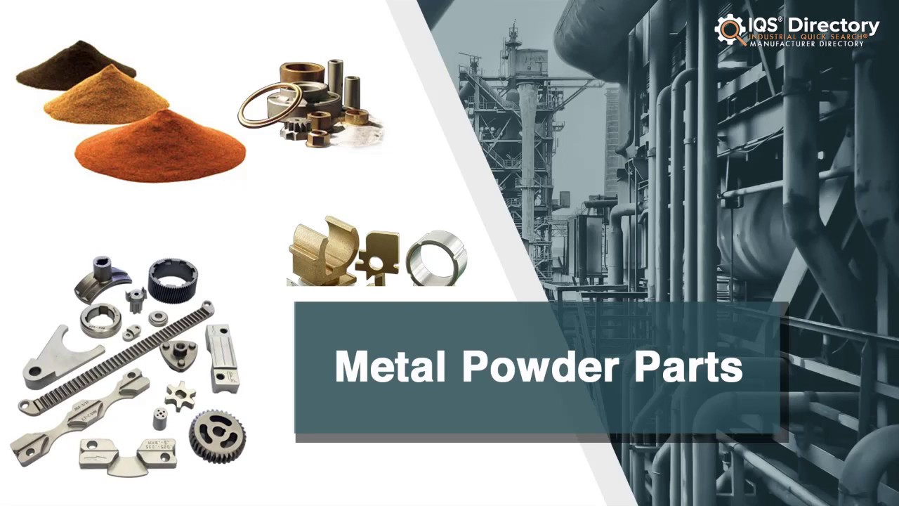Metal Powder Part Manufacturers, Suppliers, and Industry Information ...