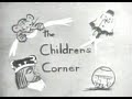 The Children's Corner [1955-02-12]