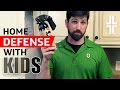 Home Defense Plan with Kids