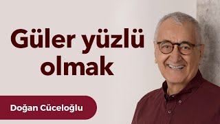 Güler Yüzlü Olmak