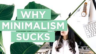 My Honest Thoughts on Minimalism | The 3-Minute Guide