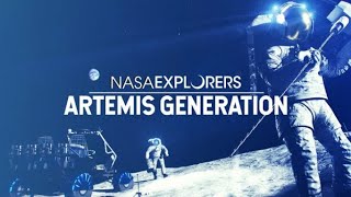 NASA Explorers: The Artemis Generation
