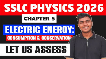 SSLC Physics | Chapter 5 | Electric Energy | Let us assess|  Learners Tuition | 