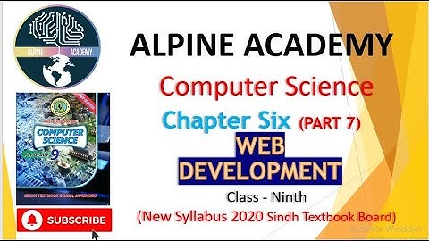 Computer Class XI | Sindh Board| Ch#6 Learning | Lecture#7 | Web Development | Learn Web Development