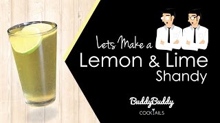Lemon & Lime Shandy Cocktail Recipe by BuddyBuddy Cocktails